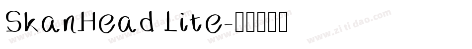 SkanHead Lite字体转换